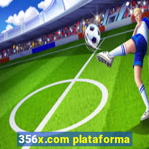 356x.com plataforma